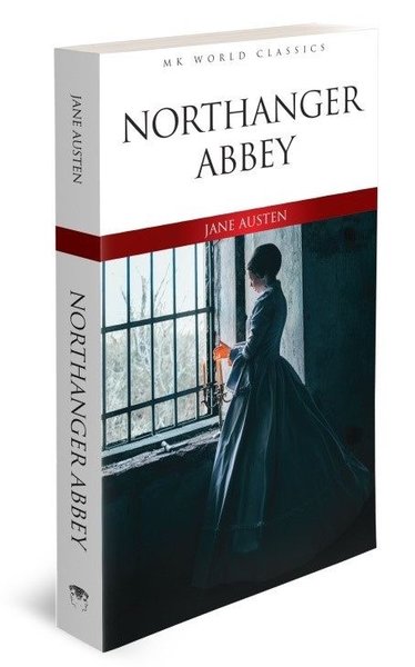 Northanger Abbey - MK World Classics İngilizce Klasik Roman Jane Auste