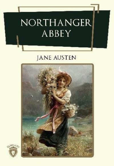 Northanger Abbey Jane Austen