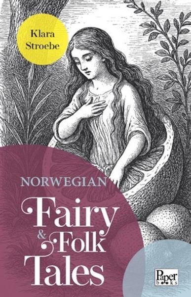 Norwegian Fairy & Folk Tales