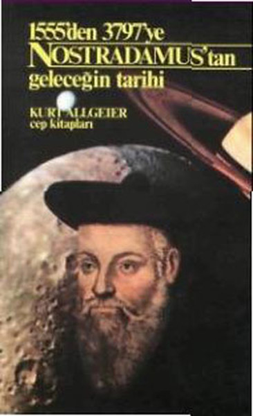 Nostradamus'tan Geleceğin Tarihi %15 indirimli Kurt Allgeier