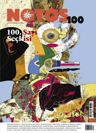 Notos Öykü Üç Aylık Edebiyat Dergisi Sayı: 100 Nisan - Haziran 2024