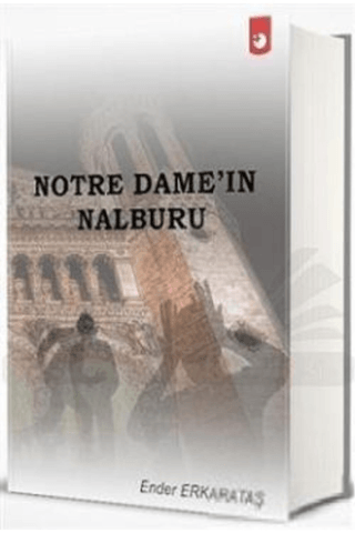 Notre Dame‘ın Nalburu