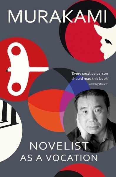 Novelist as a Vocation Haruki Murakami