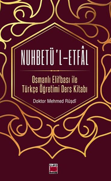 Nuhbetü'l-Etfal