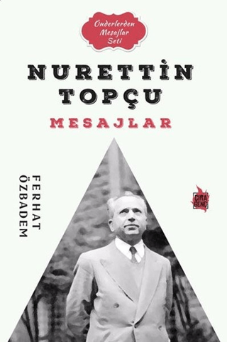 Nurettin Topçu Mesajlar