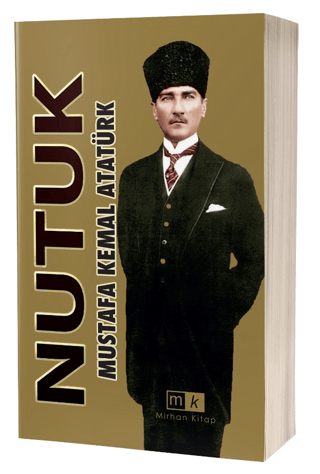 Nutuk Mustafa Kemal Atatürk
