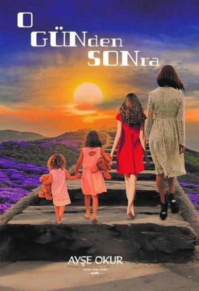 O Günden Sonra