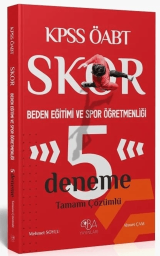 ÖABT Beden Eğitimi ve Spor Öğretmenliği Skor 5 Deneme Çözümlü