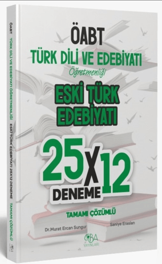 ÖABT Eski Türk Edebiyatı 25x12 Deneme Çözümlü