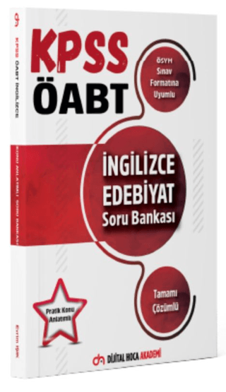 ÖABT İngilizce Öğretmenliği Edebiyat Pratik Konu Anlatımlı Tamamı Çözümlü Soru Bankası