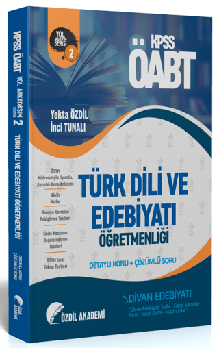 ÖABT Türk Dili ve Edebiyatı 2. Kitap Divan Edebiyatı Konu Anlatımlı Soru Bankası