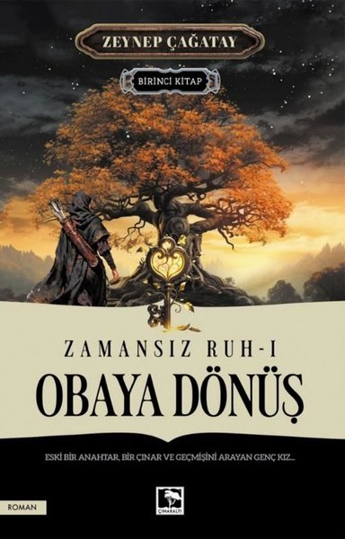 Obaya Dönüş - Zamansız Ruh 1