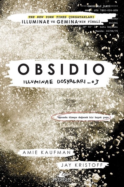 Obsidio-İlluminae Dosyaları 3 (Ciltli)