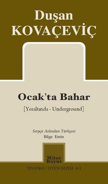Ocakta Bahar-Yeraltında Underground