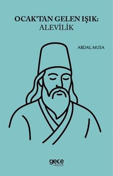 Ocaktan Gelen Işık: Alevilik