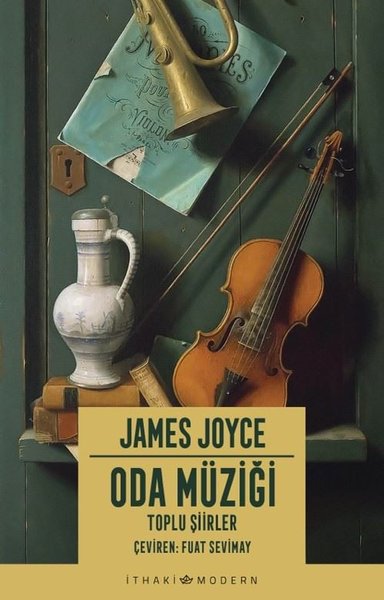 Oda Müziği - Toplu Şiirler James Joyce