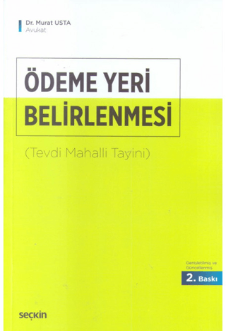 Ödeme Yeri Belirlenmesi