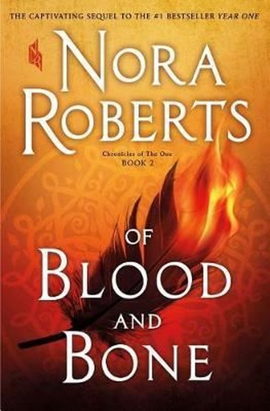 Of Blood and Bone: Chronicles of The One Book 2