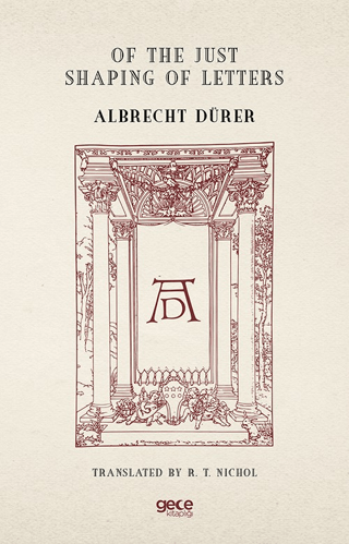 Of the Just Shaping of Letters