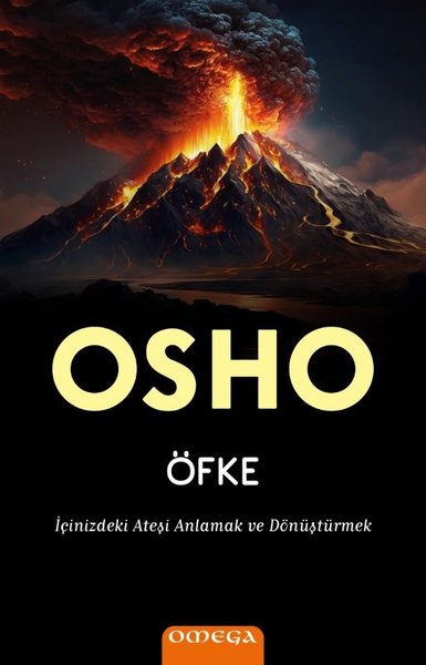 Öfke - İçinizdeki Ateşi Anlamak ve Dönuşturmek