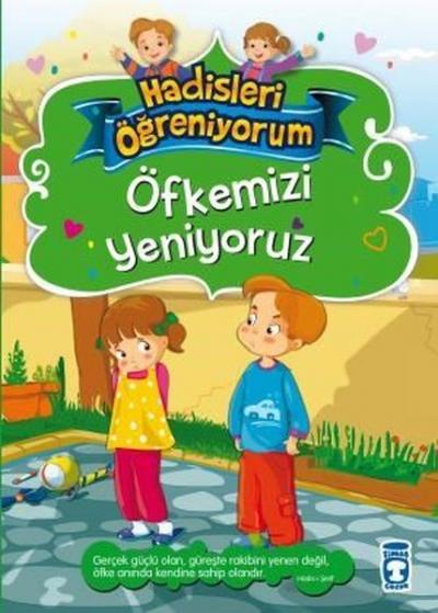 Öfkemizi Yeniyoruz - Hadisleri Öğreniyorum Nurşen Şirin