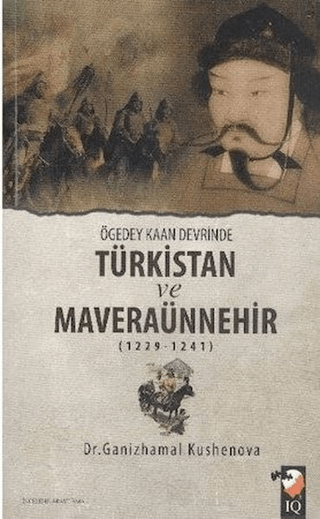 Ögedey Kaan Devrinde Türkistan ve Maveraünnehir (1229-1241)