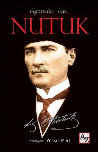 Öğrenciler İçin Nutuk (Ciltli) Mustafa Kemal Atatürk