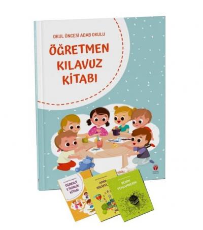 Öğretmen Kılavuzu Kitabı-Okul Öncesi Adab Okulu