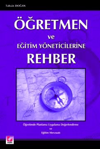 Öğretmen ve Eğitim Yöneticilerine Rehber