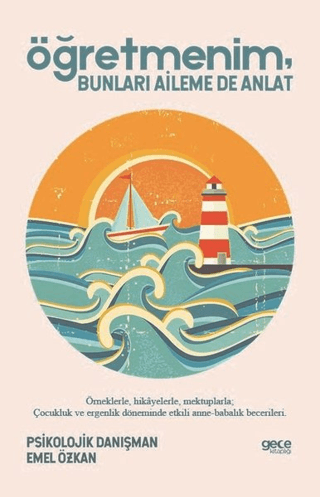 Öğretmenim Bunları Aileme De Anlat