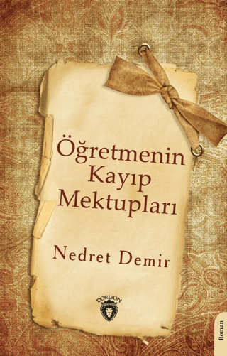 Öğretmenin Kayıp Mektupları Nedret Demir
