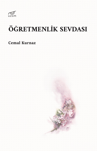 Öğretmenlik Sevdası Cemal Kurnaz