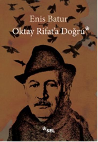 Oktay Rifat'a Doğru %30 indirimli Enis Batur