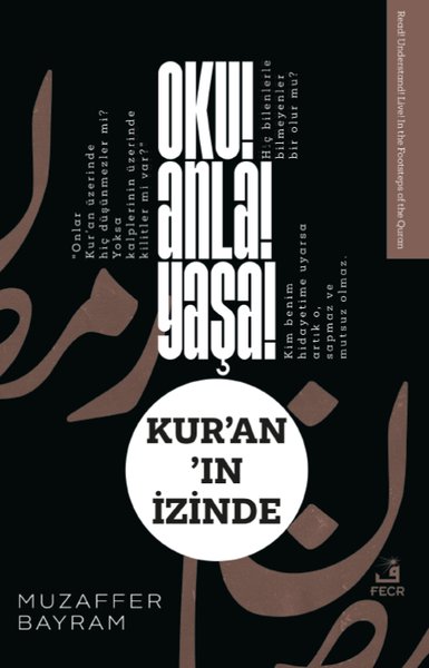 Oku! Anla! Yaşa! Kur'an'ın İzinde