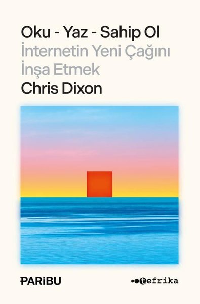 Oku Yaz Sahip Ol - İnternetin Yeni Çağını İnşa Etmek