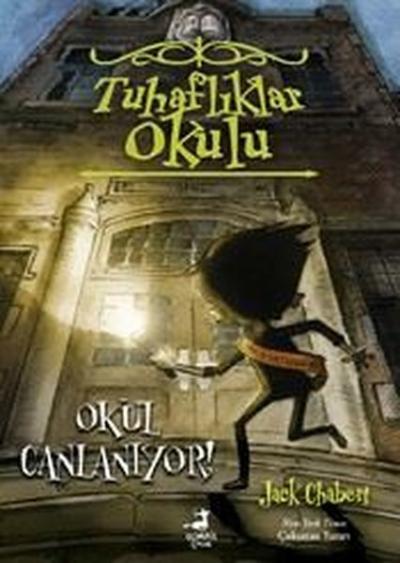 Okul Canlanıyor! Tuhaflıklar Okulu 1