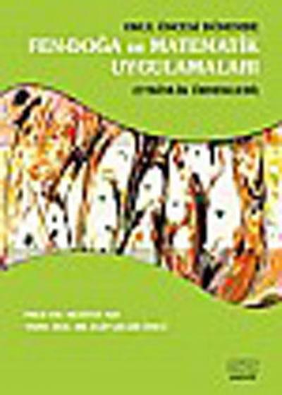 Okul Öncesi Dönemde Fen-Doğa ve Matematik Uygulamaları