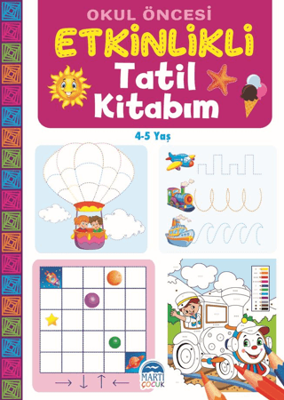 Okul Öncesi Etkinlikli Tatil Kitabım