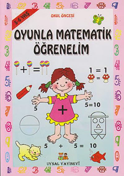 Okul Öncesi Oyunla Matematik Öğrenelim (5 - 6 Yaş) %30 indirimli Bengü