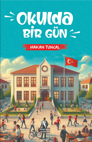 Okulda Bir Gün Hakan Tuncal