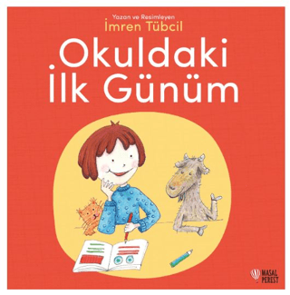 Okuldaki İlk Günüm