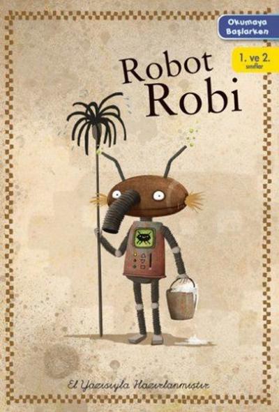 Okumaya Başlarken - Robot Robi Kollektif