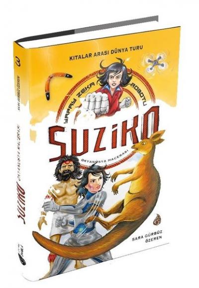 Okyanusya Macerası - Yapay Zeka Robotu Demir Pençe Suziko 2 Sara Gürbü