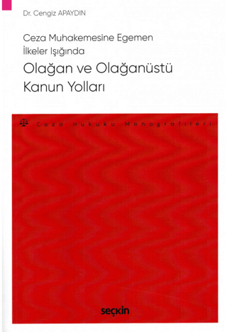Olağan ve Olağanüstü Kanun Yolları