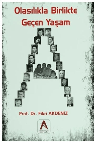 Olasılıkla Birlikte Geçen Yaşam