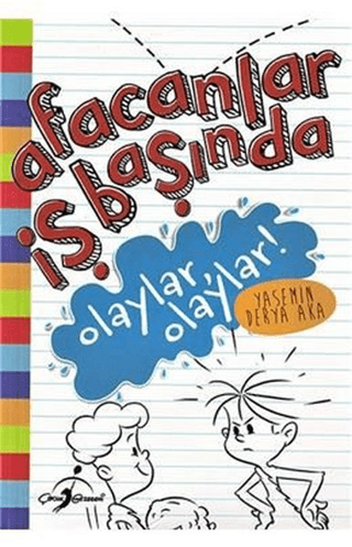 Olaylar Olaylar - Afacanlar İş Başında