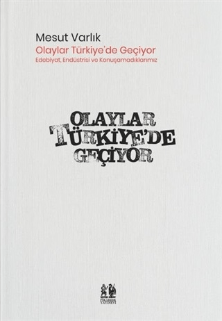 Olaylar Türkiye’de Geçiyor