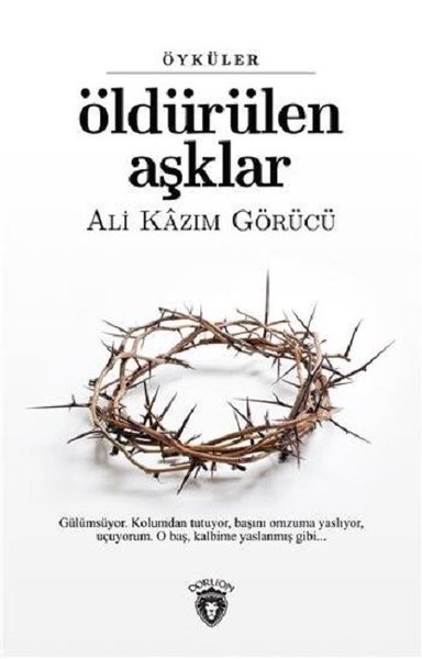 Öldürülen Aşklar