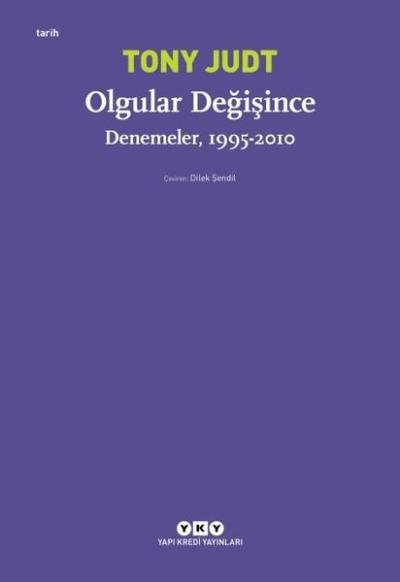 Olgular Değişince Denemeler 1995 - 2010