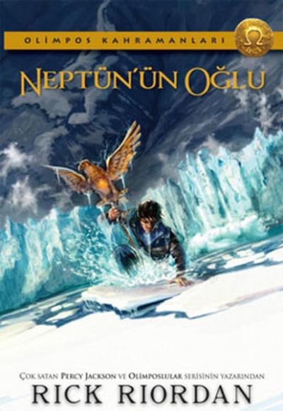 Olimpos Kahramanları 2 - Neptün'ün Oğlu Rick Riordan